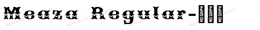 Meaza Regular字体转换